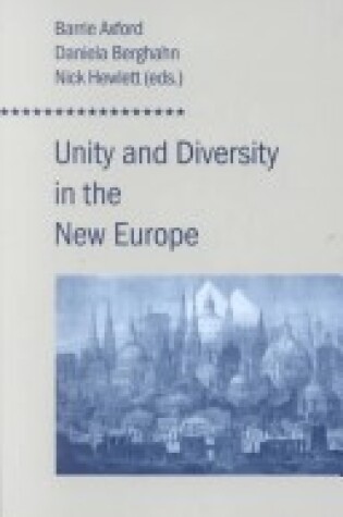 Cover of Unity and Diversity in the New Europe