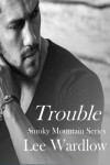 Book cover for Trouble