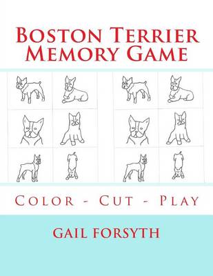 Book cover for Boston Terrier Memory Game