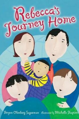 Cover of Rebecca's Journey Home