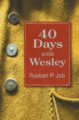 Cover of 40 Days with Wesley