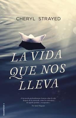 Book cover for La Vida Que Nos Lleva