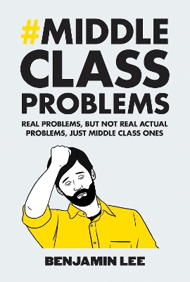 Book cover for Middle Class Problems