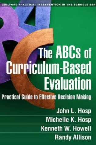 Cover of The ABCs of Curriculum-Based Evaluation