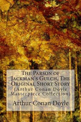 Book cover for The Parson of Jackman's Gulch, the Original Short Story