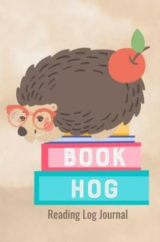 Cover of Book Hog Reading Journal