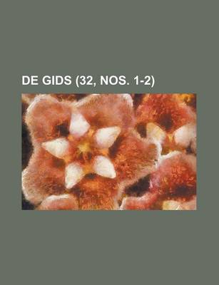 Book cover for de Gids (32, Nos. 1-2)