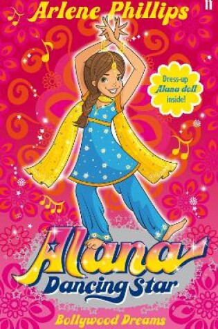 Cover of Alana Dancing Star: Bollywood Dreams