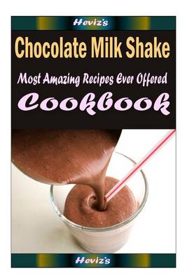 Book cover for Chocolate Milk Shake