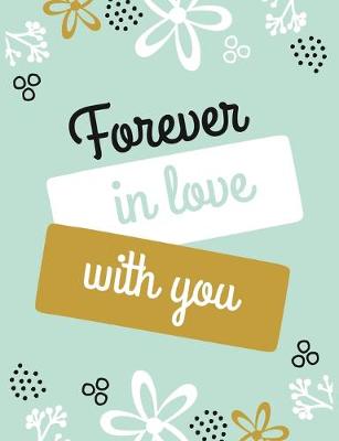 Book cover for Forever in Love with You