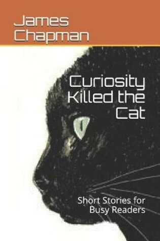 Cover of Curiosity Killed the Cat