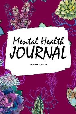 Book cover for Mental Health Journal (6x9 Softcover Planner / Journal)