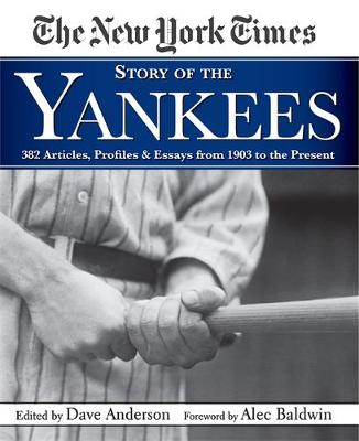 Book cover for New York Times Story Of The Yankees