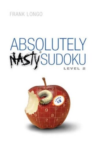 Cover of Absolutely Nasty® Sudoku Level 2