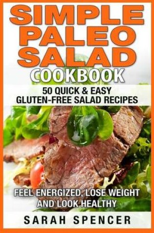 Cover of Simple Paleo Salad Cookbook