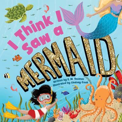 Cover of I Think I Saw a Mermaid