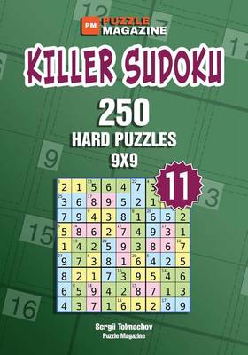 Book cover for Killer Sudoku - 250 Hard Puzzles 9x9 (Volume 11)