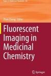 Book cover for Fluorescent Imaging in Medicinal Chemistry