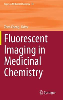 Book cover for Fluorescent Imaging in Medicinal Chemistry