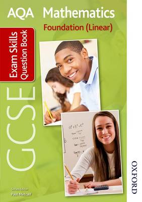 Book cover for AQA GCSE Mathematics Foundation (Linear) Exam Skills Question Book