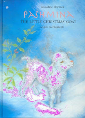 Book cover for Pashmina the Little Christmas Goat