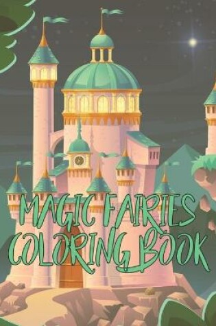 Cover of Magic Fairies Coloring Book