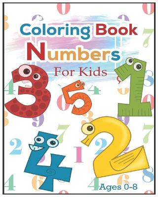 Book cover for coloring book number for kids ages 0-8