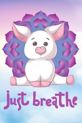 Book cover for Just Breathe