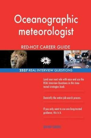 Cover of Oceanographic meteorologist RED-HOT Career Guide; 2527 REAL Interview Questions