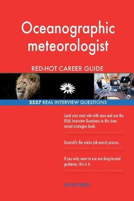 Book cover for Oceanographic meteorologist RED-HOT Career Guide; 2527 REAL Interview Questions