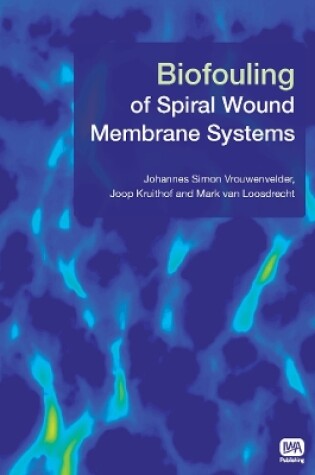 Cover of Biofouling of Spiral Wound Membrane Systems