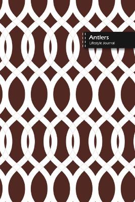Book cover for Antlers Lifestyle Journal, Blank Write-in Notebook, Dotted Lines, Wide Ruled, Size (A5) 6 x 9 In (Brown)