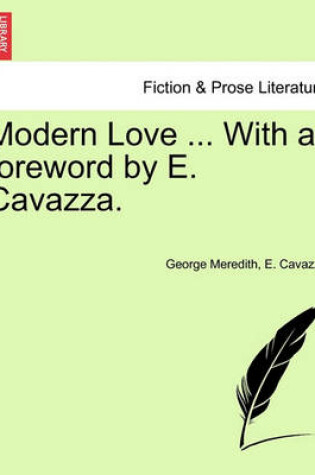 Cover of Modern Love ... with a Foreword by E. Cavazza.