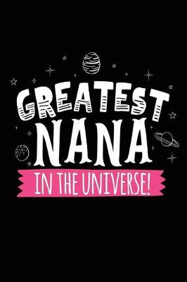 Book cover for Greatest Nana In The Universe