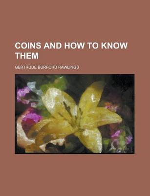 Book cover for Coins and How to Know Them