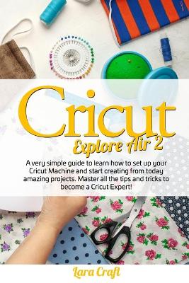 Book cover for Cricut Explore Air 2