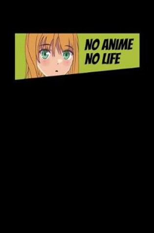 Cover of No Anime No Life