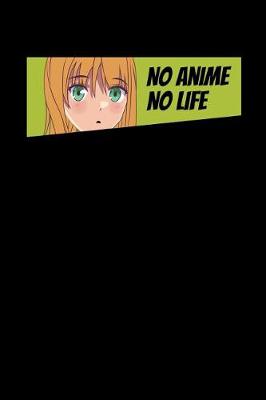 Book cover for No Anime No Life