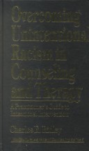 Cover of Overcoming Unintentional Racism in Counseling and Therapy