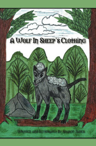 Cover of A Wolf in Sheep's Clothing