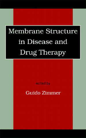 Book cover for Membrane Structure in Disease and Drug Therapy