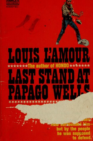 Cover of Last Stand Papago Wel