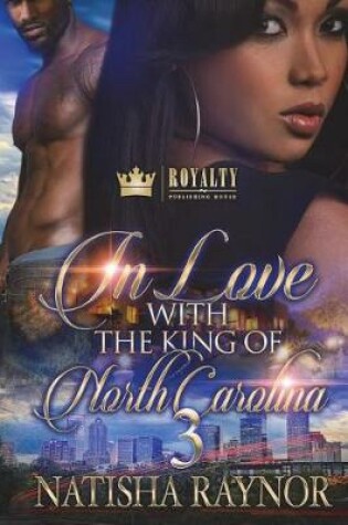 Cover of In Love With The King Of North Carolina 3