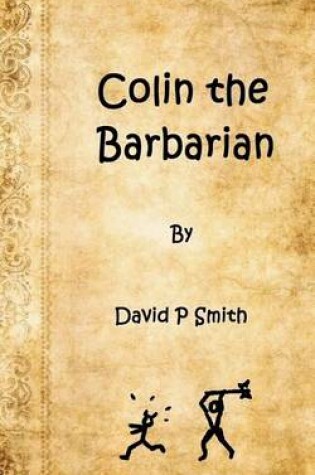 Cover of Colin the Barbarian