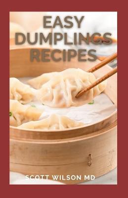 Book cover for Easy Dumplings Recipes