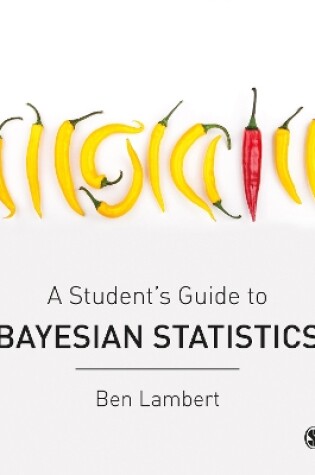 Cover of A Student's Guide to Bayesian Statistics