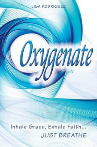 Cover of Oxygenate