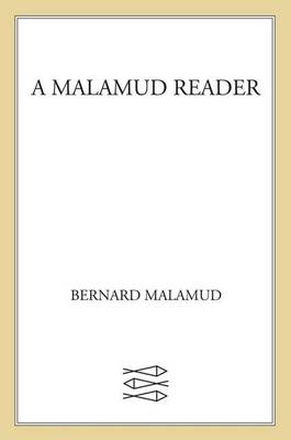 Book cover for A Malamud Reader