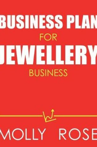 Cover of Business Plan For Jewellery Business