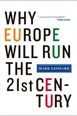 Cover of Why Europe Will Run the 21st Century